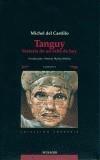 TANGUY, HISTORIA DE UN NIÑO DE HOY | 9788485631964 | CASTILLO, MICHEL DEL | Galatea Llibres | Llibreria online de Reus, Tarragona | Comprar llibres en català i castellà online