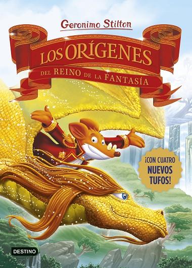 LOS ORÍGENES DEL REINO DE LA FANTASÍA. GERONIMO STILTON | 9788408281689 | Galatea Llibres | Llibreria online de Reus, Tarragona | Comprar llibres en català i castellà online