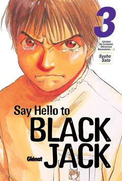 SAY HELLO TO BLACK JACK 3 | 9788484494805 | SATO, SYUHO | Galatea Llibres | Llibreria online de Reus, Tarragona | Comprar llibres en català i castellà online