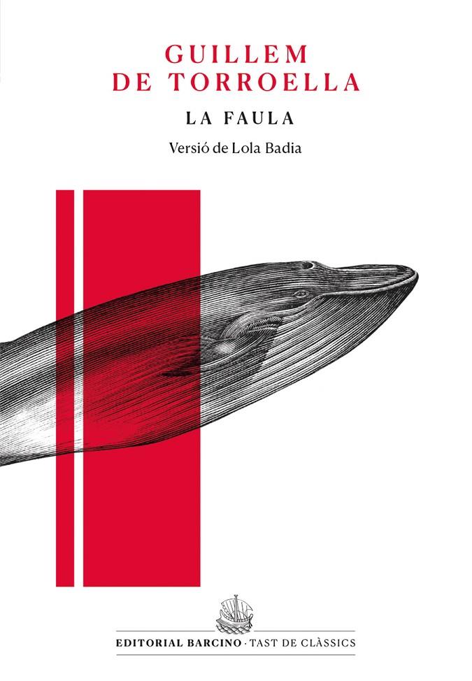 LA FAULA | 9788472268517 | DE TORROELLA, GUILLEM | Galatea Llibres | Librería online de Reus, Tarragona | Comprar libros en catalán y castellano online
