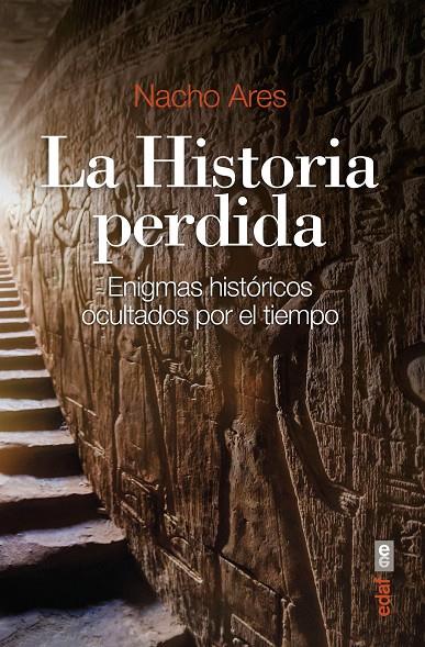 LA HISTORIA PERDIDA | 9788441440753 | ARES, NACHO | Galatea Llibres | Librería online de Reus, Tarragona | Comprar libros en catalán y castellano online