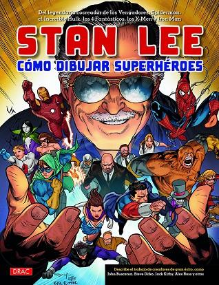 STAN LEE. CÓMO DIBUJAR SUPERHÉROES | 9788498746037 | LEE, STAN | Galatea Llibres | Librería online de Reus, Tarragona | Comprar libros en catalán y castellano online