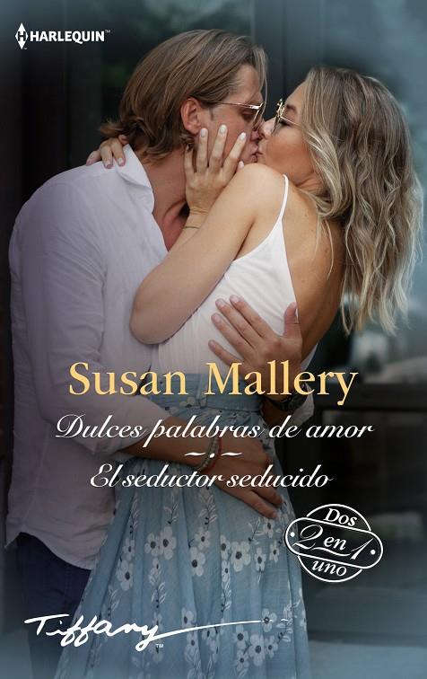 DULCES PALABRAS DE AMOR - EL SEDUCTOR SEDUCIDO | 9788410742130 | MALLERY, SUSAN | Galatea Llibres | Llibreria online de Reus, Tarragona | Comprar llibres en català i castellà online