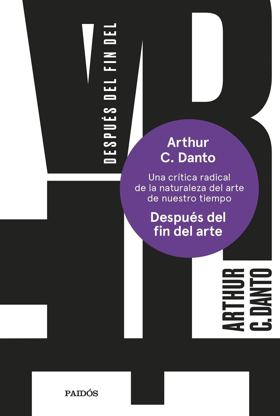 DESPUÉS DEL FIN DEL ARTE | 9788449342592 | DANTO, ARTHUR C. | Galatea Llibres | Llibreria online de Reus, Tarragona | Comprar llibres en català i castellà online