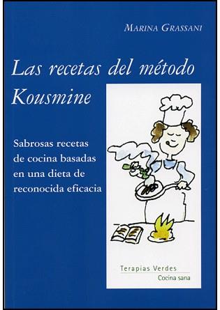 RECETAS DEL METODO COUSMINE, LAS | 9788496707153 | GRASSANI, MARINA | Galatea Llibres | Llibreria online de Reus, Tarragona | Comprar llibres en català i castellà online