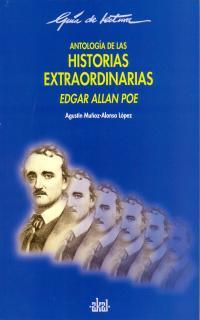 ANTOLOGIA DE LAS HISTORIAS EXTRAORDINARIAS. EDGAR ALAN POE | 9788446012481 | MUÑOZ-ALONSO LOPEZ, AGUSTIN | Galatea Llibres | Llibreria online de Reus, Tarragona | Comprar llibres en català i castellà online