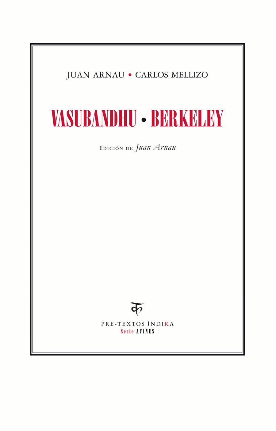 VASUBANDHU - BERKELEY | 9788415297000 | ARNAU NAVARRO/MELLIZO CUADRADO, CARLOS | Galatea Llibres | Llibreria online de Reus, Tarragona | Comprar llibres en català i castellà online