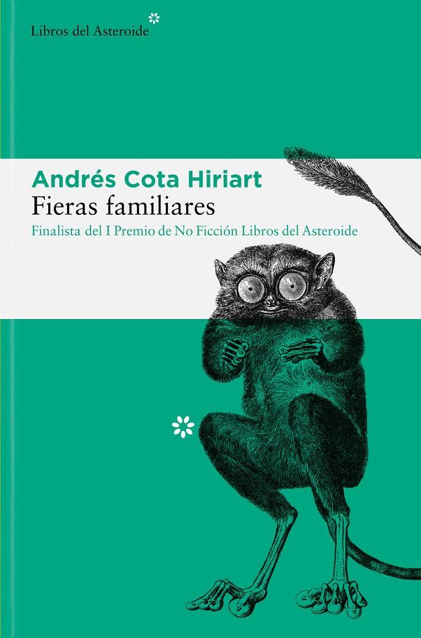 FIERAS FAMILIARES | 9788417977962 | COTA HIRIART, ANDRÉS | Galatea Llibres | Llibreria online de Reus, Tarragona | Comprar llibres en català i castellà online