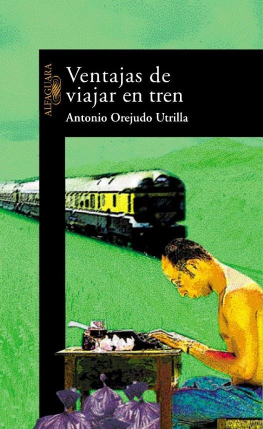 VENTAJAS DE VIAJAR EN TREN | 9788420441733 | OREJUDO UTRILLA, ANTONIO | Galatea Llibres | Llibreria online de Reus, Tarragona | Comprar llibres en català i castellà online