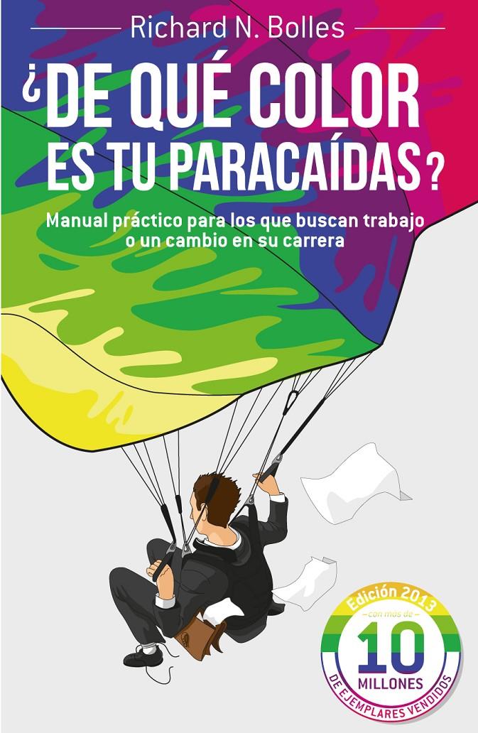 DE QUÉ COLOR ES TU PARACAÍDAS? | 9788498752199 | BOLLES, RICHARD | Galatea Llibres | Llibreria online de Reus, Tarragona | Comprar llibres en català i castellà online