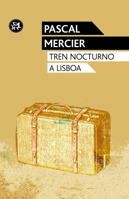 TREN NOCTURNO A LISBOA | 9788415325543 | MERCIER, PASCAL | Galatea Llibres | Llibreria online de Reus, Tarragona | Comprar llibres en català i castellà online