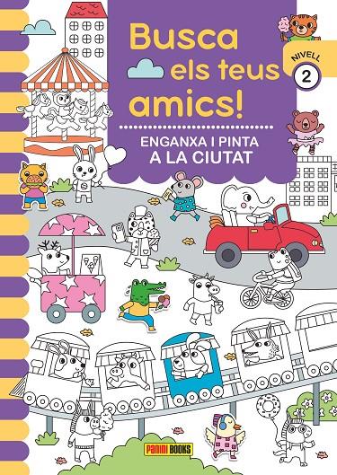 BUSCA ELS TEUS AMICS! ENGANXA I PINTA A LA CIUTAT | 9788410511330 | Galatea Llibres | Llibreria online de Reus, Tarragona | Comprar llibres en català i castellà online