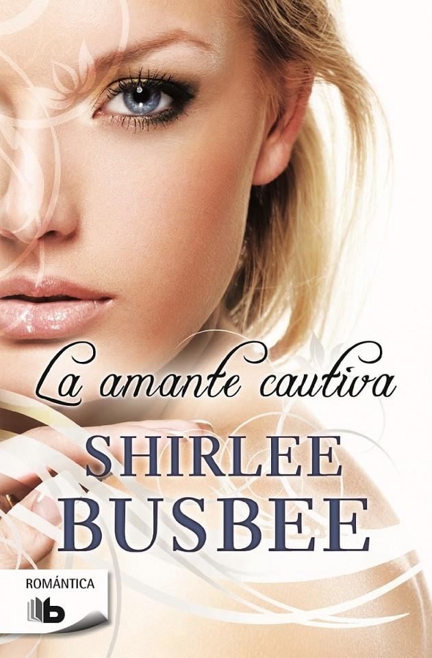 LA AMANTE CAUTIVA | 9788490700747 | BUSBEE, SHIRLEE | Galatea Llibres | Llibreria online de Reus, Tarragona | Comprar llibres en català i castellà online