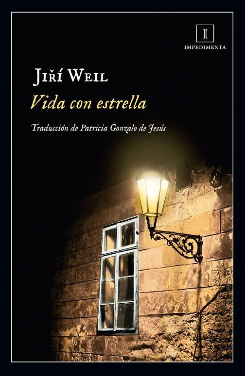 VIDA CON ESTRELLA | 9788416542888 | WEIL, JIRI | Galatea Llibres | Llibreria online de Reus, Tarragona | Comprar llibres en català i castellà online