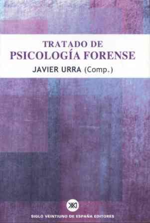 TRATADO DE PSICOLOGIA FORENSE | 9788432310980 | URRA, JAVIER (COMP.) | Galatea Llibres | Llibreria online de Reus, Tarragona | Comprar llibres en català i castellà online