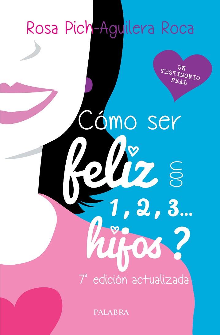 CÓMO SER FELIZ CON 1, 2, 3... HIJOS? | 9788490617892 | PICH-AGUILERA ROCA, ROSA | Galatea Llibres | Llibreria online de Reus, Tarragona | Comprar llibres en català i castellà online