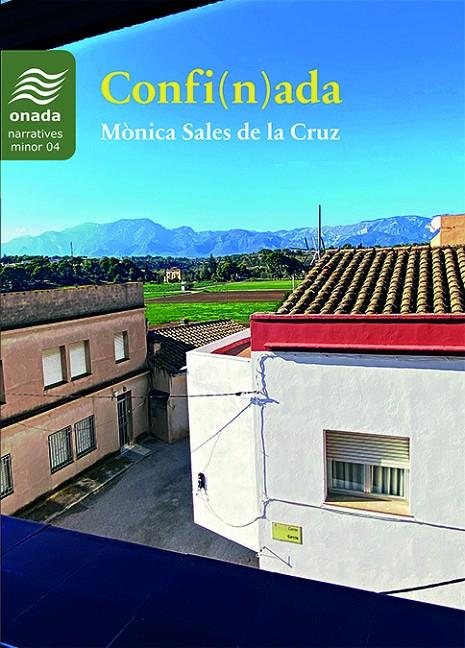 CONFI(N)ADA | 9788417638900 | SALES DE LA CRUZ, MÒNICA | Galatea Llibres | Llibreria online de Reus, Tarragona | Comprar llibres en català i castellà online