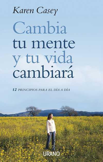 CAMBIA TU MENTE Y TU VIDA CAMBIARA | 9788479536251 | CASEY, KAREN | Galatea Llibres | Llibreria online de Reus, Tarragona | Comprar llibres en català i castellà online