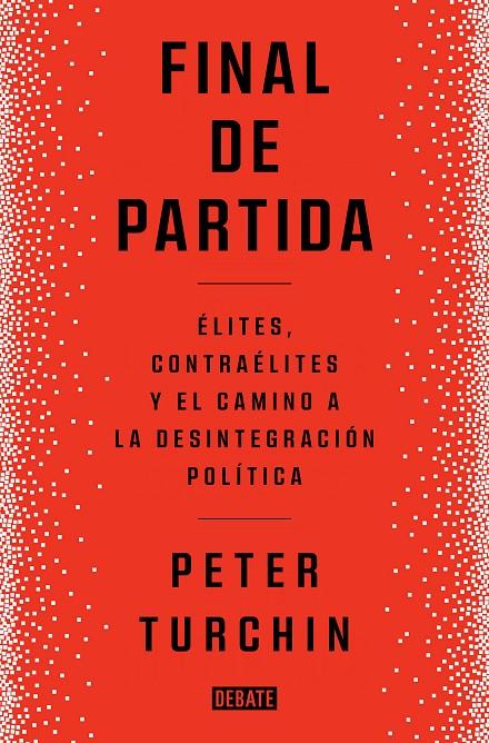 FINAL DE PARTIDA | 9788419399083 | TURCHIN, PETER | Galatea Llibres | Llibreria online de Reus, Tarragona | Comprar llibres en català i castellà online