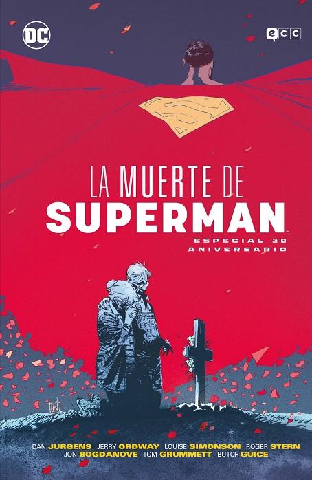 LA MUERTE DE SUPERMAN: ESPECIAL 30 ANIVERSARIO | 9788410108738 | JURGENS, DAN/ORDWAY, JERRY/STERN, ROGER/SIMONSON, LOUISE | Galatea Llibres | Llibreria online de Reus, Tarragona | Comprar llibres en català i castellà online