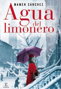 AGUA DEL LIMONERO | 9788467032635 | SÁNCHEZ, MAMEN | Galatea Llibres | Llibreria online de Reus, Tarragona | Comprar llibres en català i castellà online