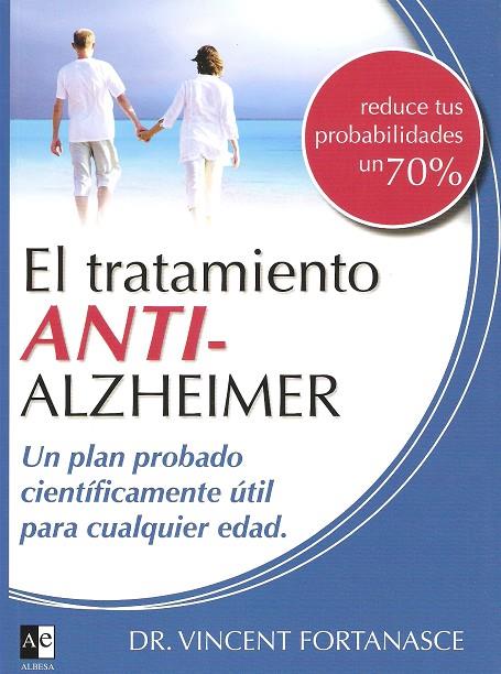 TRATAMIENTO ANTI-ALZHEIMER | 9788493441678 | FORTANASCE, VICENT | Galatea Llibres | Llibreria online de Reus, Tarragona | Comprar llibres en català i castellà online