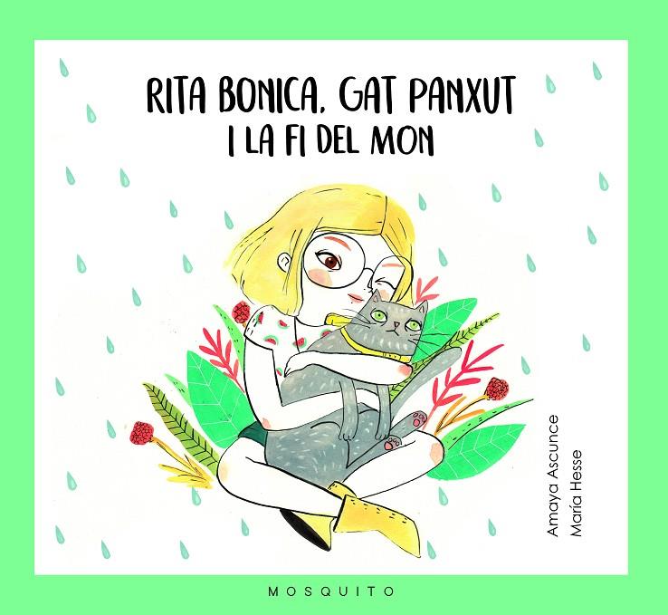 RITA BONICA, GAT PANXUT I LA FI DEL MÓN | 9788494561658 | AMAYA ASCUNCE, AMAYA | Galatea Llibres | Llibreria online de Reus, Tarragona | Comprar llibres en català i castellà online