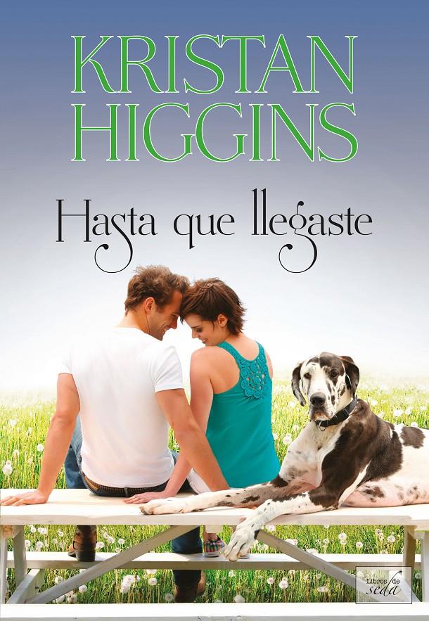 HASTA QUE LLEGASTE | 9788415854142 | HIGGINS, KRISTAN | Galatea Llibres | Librería online de Reus, Tarragona | Comprar libros en catalán y castellano online