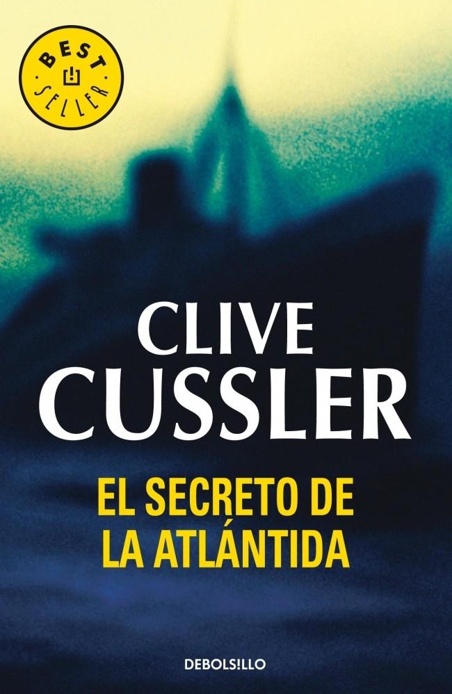 EL SECRETO DE LA ATLANTIDA | 9788497594899 | CUSSLER, CLIVE | Galatea Llibres | Librería online de Reus, Tarragona | Comprar libros en catalán y castellano online