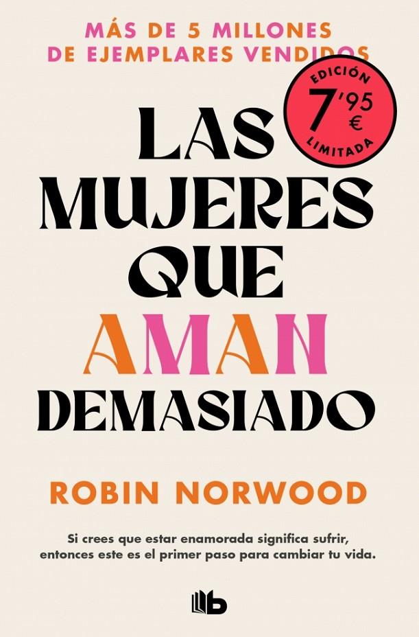 LAS MUJERES QUE AMAN DEMASIADO | 9788410381155 | NORWOOD, ROBIN | Galatea Llibres | Llibreria online de Reus, Tarragona | Comprar llibres en català i castellà online