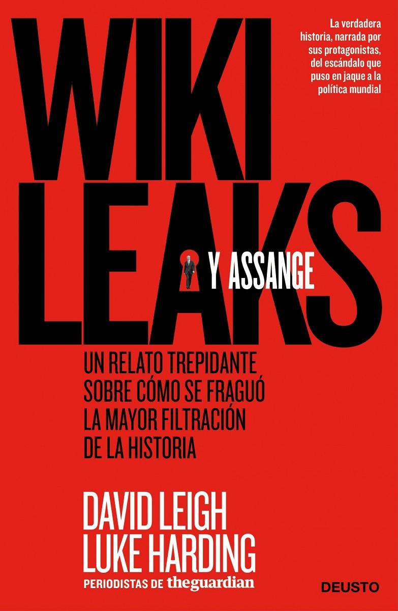 WIKILEAKS Y ASSANGE | 9788498751352 | LEIGH, DAVID | Galatea Llibres | Llibreria online de Reus, Tarragona | Comprar llibres en català i castellà online