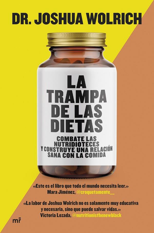 LA TRAMPA DE LAS DIETAS | 9788427050440 | WOLRICH, JOSHUA | Galatea Llibres | Llibreria online de Reus, Tarragona | Comprar llibres en català i castellà online