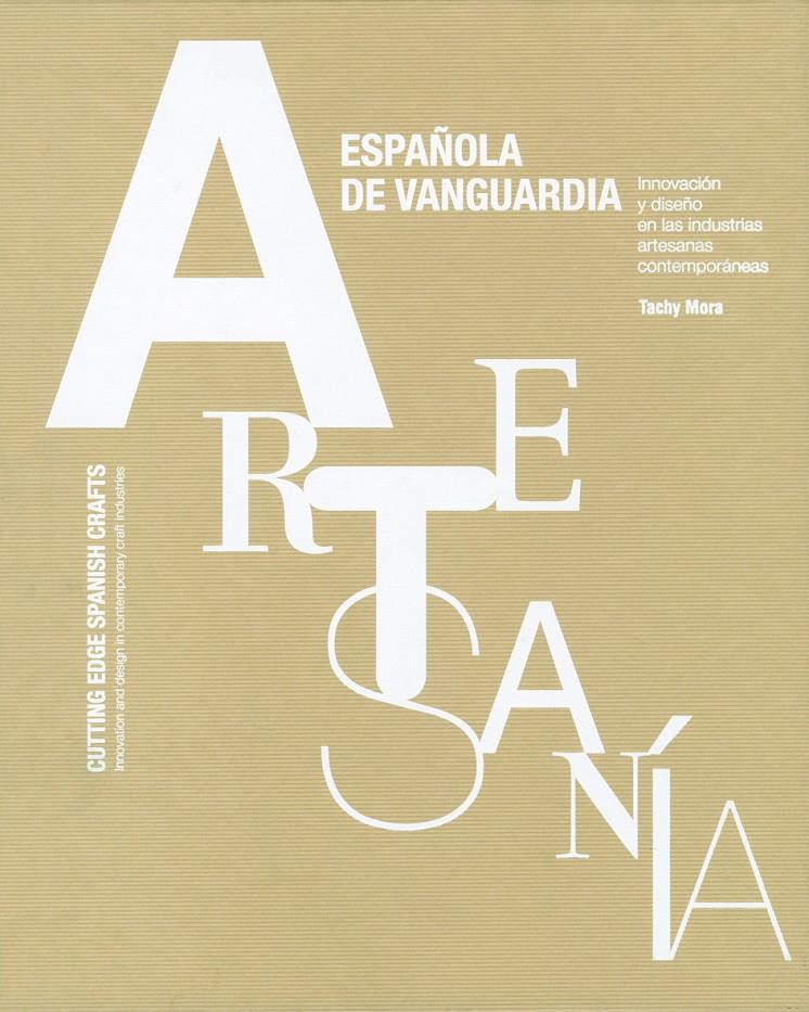 ARTESANÍA ESPAÑOLA DE VANGUARDIA | 9788497857543 | AA. VV. | Galatea Llibres | Llibreria online de Reus, Tarragona | Comprar llibres en català i castellà online