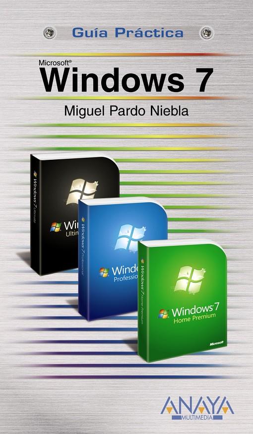 WINDOWS 7 | 9788441526518 | PARDO NIEBLA, MIGUEL | Galatea Llibres | Llibreria online de Reus, Tarragona | Comprar llibres en català i castellà online