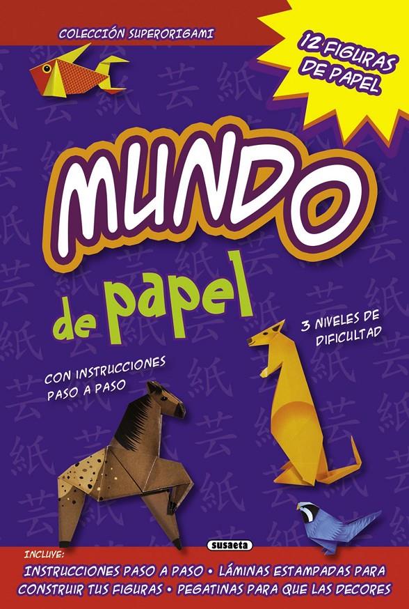 MUNDO DE PAPEL. 12 FIGURAS DE PAPEL (SUPERORIGAMI) | 9788467728996 | Galatea Llibres | Llibreria online de Reus, Tarragona | Comprar llibres en català i castellà online