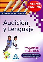 AUDICION Y LENGUAJE VOLUMEN PRACTICO PRIMARIA | 9788466562287 | GARCIA LUCAS, ISABEL/ALONSO GIMENEZ, JOSE/LOPEZ CAPILLA, JESUS | Galatea Llibres | Llibreria online de Reus, Tarragona | Comprar llibres en català i castellà online