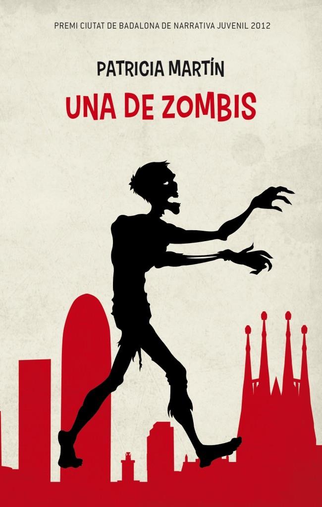 UNA DE ZOMBIS | 9788499329758 | MARTÍN, PATRICIA | Galatea Llibres | Llibreria online de Reus, Tarragona | Comprar llibres en català i castellà online