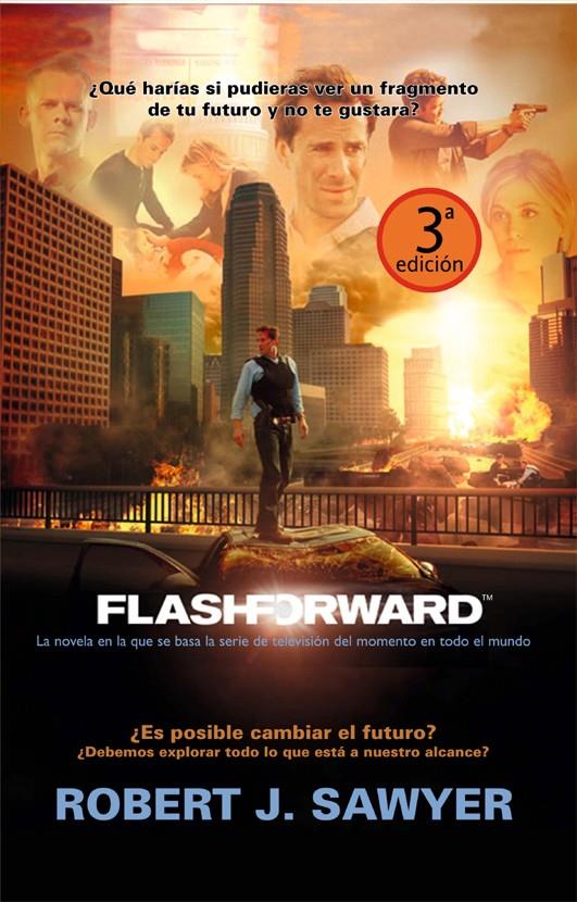 FLASHFORWARD | 9788498005578 | SAWYER, ROBERT J. | Galatea Llibres | Librería online de Reus, Tarragona | Comprar libros en catalán y castellano online