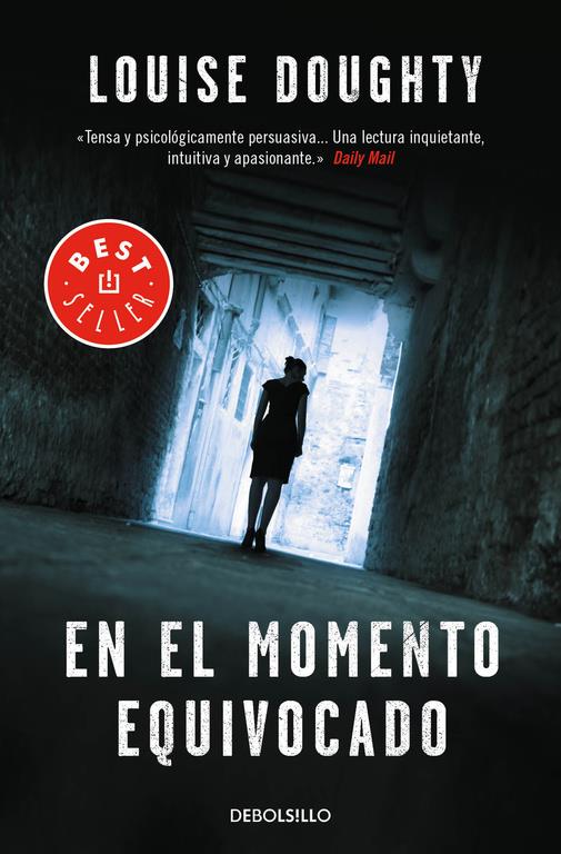 EN EL MOMENTO EQUIVOCADO | 9788490628300 | DOUGHTY, LOUISE | Galatea Llibres | Llibreria online de Reus, Tarragona | Comprar llibres en català i castellà online