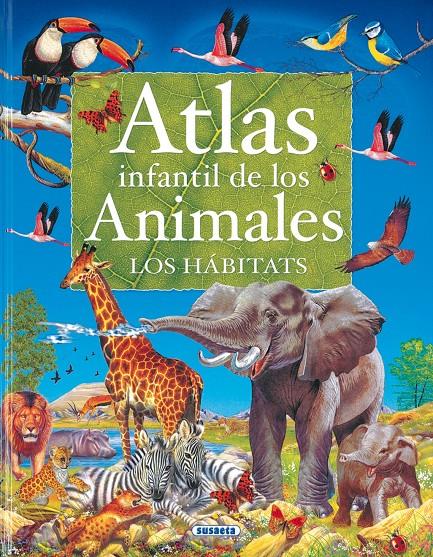 ATLAS INFANTIL DE LOS ANIMALES | 9788430551033 | ARREDONDO, FRANCISCO | Galatea Llibres | Llibreria online de Reus, Tarragona | Comprar llibres en català i castellà online