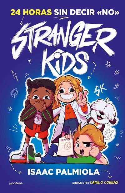 STRANGER KIDS 3 - 24 HORAS SIN DECIR NO | 9788410298965 | PALMIOLA, ISAAC | Galatea Llibres | Librería online de Reus, Tarragona | Comprar libros en catalán y castellano online