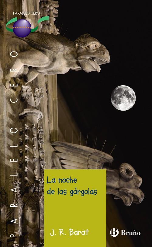 LA NOCHE DE LAS GáRGOLAS | 9788469623312 | BARAT, J. R. | Galatea Llibres | Llibreria online de Reus, Tarragona | Comprar llibres en català i castellà online