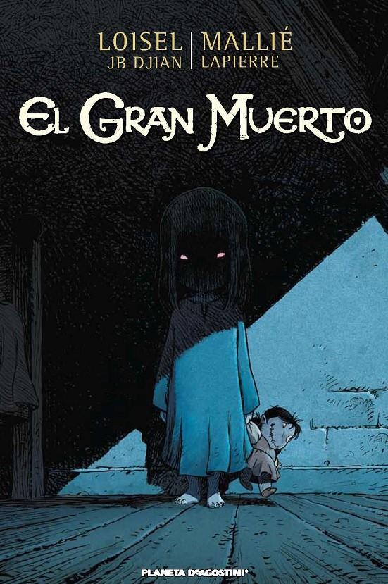 EL GRAN MUERTO 1 | 9788415480112 | LOISEL | Galatea Llibres | Llibreria online de Reus, Tarragona | Comprar llibres en català i castellà online