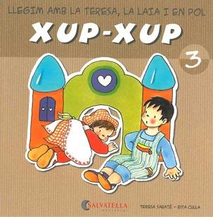 XUP-XUP 3 | 9788484125716 | SABATÉ RODIÉ, TERESA | Galatea Llibres | Llibreria online de Reus, Tarragona | Comprar llibres en català i castellà online