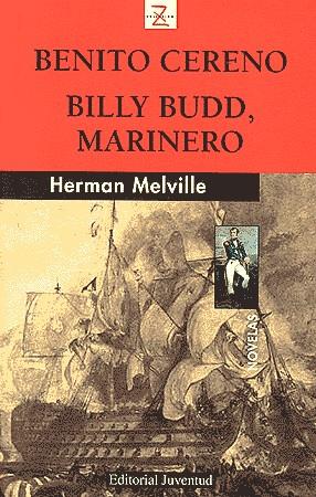 BENITO CERENO/ BILLY BUDD, MARINERO | 9788426134707 | MELVILLE, HERMAN | Galatea Llibres | Llibreria online de Reus, Tarragona | Comprar llibres en català i castellà online