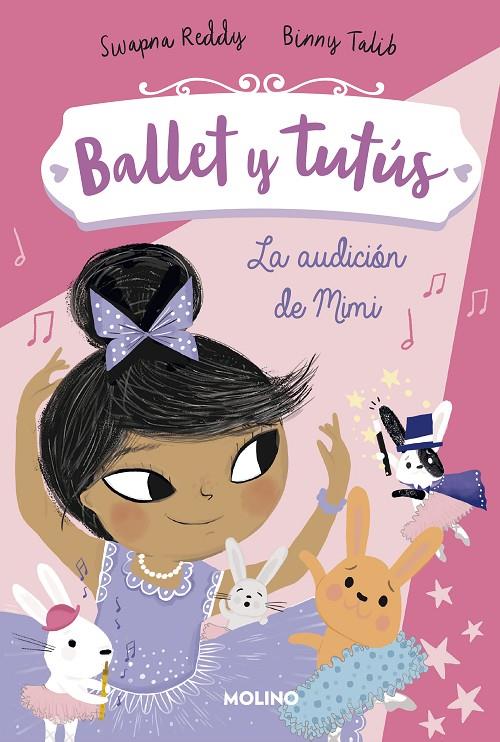 LA AUDICIÓN DE MIMI (BALLET Y TUTÚS 5) | 9788427221987 | REDDY, SWAPNA/TALIB, BINNY | Galatea Llibres | Llibreria online de Reus, Tarragona | Comprar llibres en català i castellà online