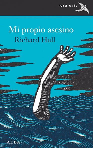 MI PROPIO ASESINO | 9788490659045 | HULL, RICHARD | Galatea Llibres | Llibreria online de Reus, Tarragona | Comprar llibres en català i castellà online