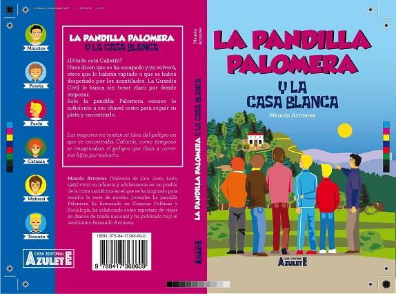 LA PANDILLA PALOMERA Y LA CASA BLANCA. | 9788417368609 | ARRONTES, MANUEL | Galatea Llibres | Llibreria online de Reus, Tarragona | Comprar llibres en català i castellà online