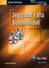 SEGURIDAD Y ALTA DISPONIBILIDAD (GRADO SUPERIOR) | 9788499640891 | COSTAS, J. | Galatea Llibres | Llibreria online de Reus, Tarragona | Comprar llibres en català i castellà online