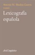 LEXICOGRAFIA ESPAÑOLA | 9788434482531 | MEDINA GUERRA, ANTONIO MARIA (COORD.) | Galatea Llibres | Llibreria online de Reus, Tarragona | Comprar llibres en català i castellà online